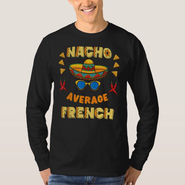 T-shirt Nacho Moyenne Française Cinco De Mayo (Devant)