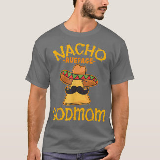 T-shirt Nacho Moyenne Godmaman Meican Cinco De Mayo Godmot