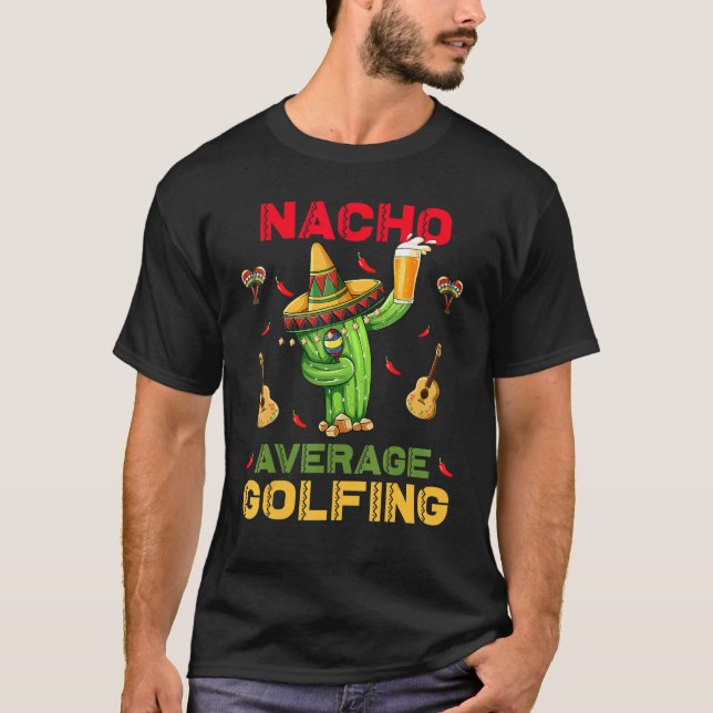 T-shirt Nacho Moyenne Golf Cinco De Mayo Parti Mexicain (Devant)