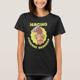 T-shirt Nacho Moyenne Grandma Cinco De Mayo Fête Mexicaine