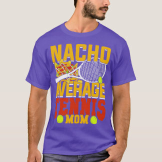 T-shirt Nacho Moyenne Maman Tennis