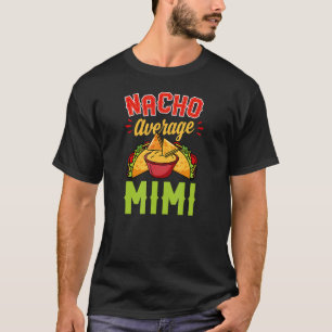 T-shirt Nacho Moyenne Mimi Cinco De Mayo Fiesta Mexicaine