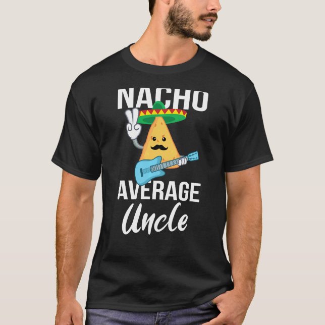 T-shirt Nacho Moyenne Oncle Drôle Taco Mardi Hommes (Devant)