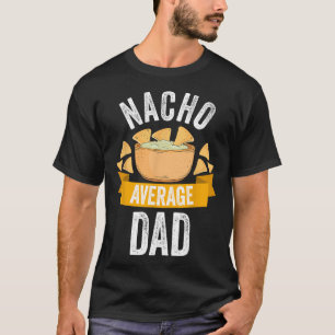 T-shirt Nacho Moyenne Papa Chemise Correspondante Famille