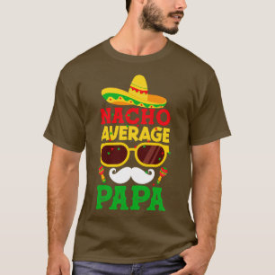T-shirt Nacho Moyenne Papa Cinco de Mayo Fiesta Sombrero M