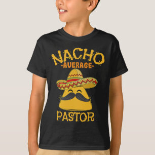 T-shirt Nacho Moyenne Pasteur Prédicateur Religieux Leader