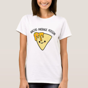 T-shirt Nacho Moyenne personne amusant jeu de nourriture