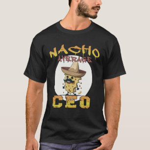 T-shirt Nacho Moyenne Président Directeur Général apprécie