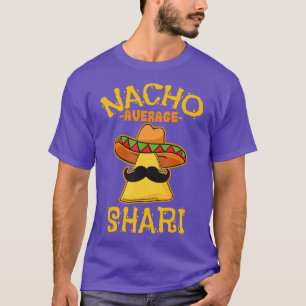 T-shirt Nacho Moyenne Shari Nom Personnalisé Funny Taco