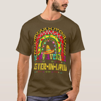 T-shirt Nacho Moyenne Sisterinlaw Cinco De Mayo Rainbow Me