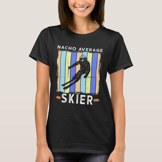 T-shirt Nacho Moyenne Ski De Ski Dit Humour 2 (Devant)