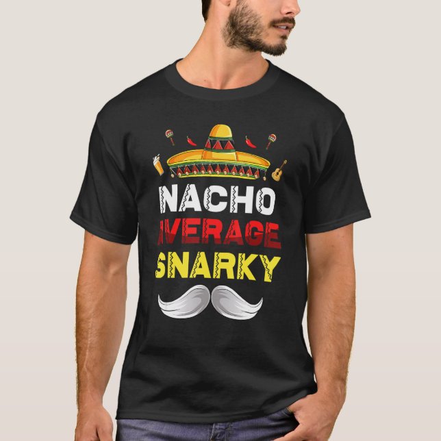 T-shirt Nacho Moyenne Snarky Gnome Funny Cinco De Mayo Mex (Devant)