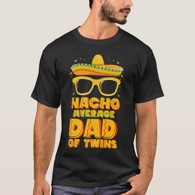 T-shirt Nacho papa moyen de jumeaux Cinco de Mayo Mexicain (Devant)