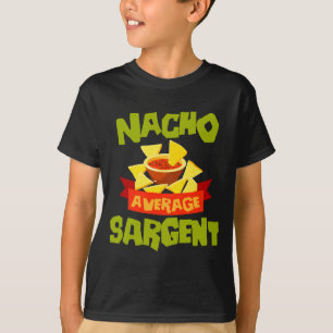T-shirt Nacho sargent de prénom amusant anniversaire nom d