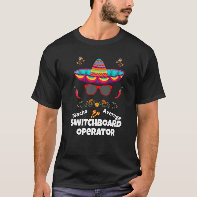 T-shirt Nacho Votre Opératrice de Standard Moyenne  Sarcas (Devant)