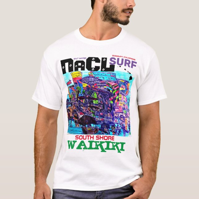 T-shirt NaCL SURF RIVE SUD WAIKIKI (Devant)