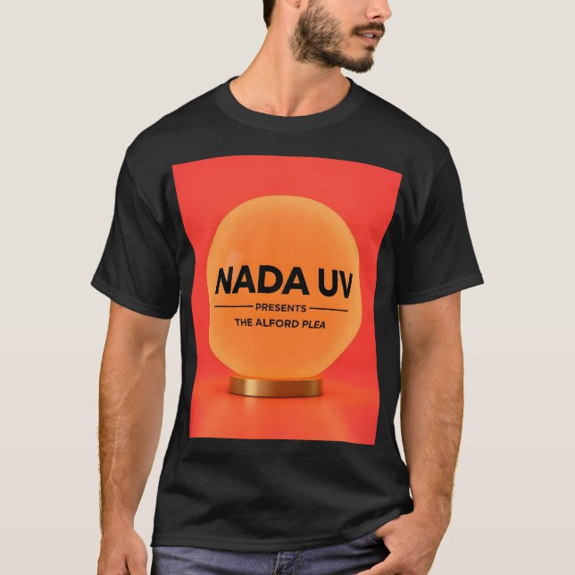 T-shirt Nada UV - The Alford Plea - shirt (Devant)