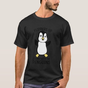 T-shirt Nageoires en l'air je me tiens avec les manchots s