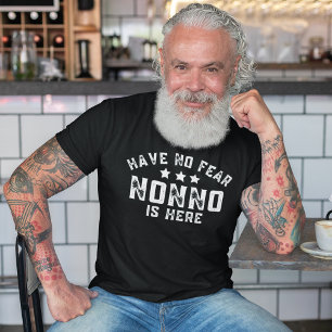 T-shirt N'Ai Pas Peur Nonno Est Ici Amusant Grand-Père Ita