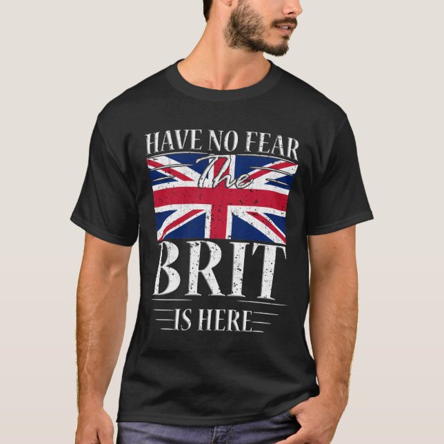 T-shirt N'Ai Pas Peur Que Le Brit Soit Là (Devant)