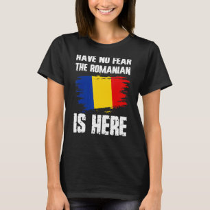 T-shirt N'Ai Pas Peur Que Le Roumain Est Ici Roumanie Drap