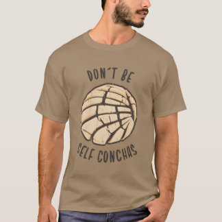 T-shirt N'aie pas l'air de conchas de nourriture mexicaine