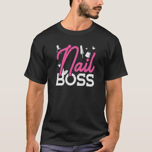 T-shirt Nail Boss Nail Tech (Devant)