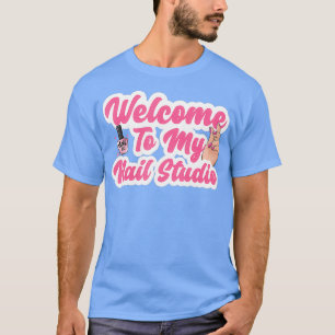 T-shirt Nail Studio Shop Propriétaire Cute Beautician Nail