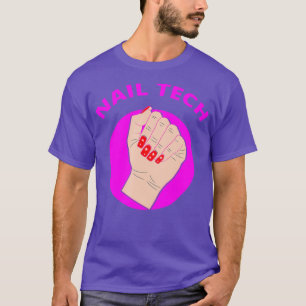 T-shirt Nail Tech Faites vos ongles Beauté Salon