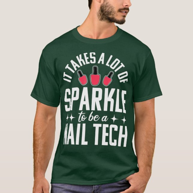 T-shirt Nail Tech Funny Technicien Cosmetologue Cadeau (Devant)