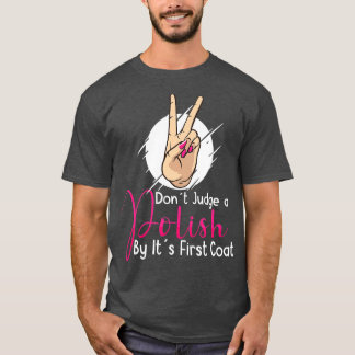 T-shirt Nail Tech Nail Technicien Manicuriste Nails Artist