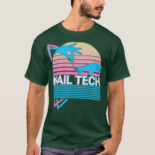 T-shirt Nail Tech Nail Technicien Manicuriste Retro Cadeau