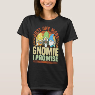 T-shirt Nain de jardinage Juste un autre nain pelouse et j
