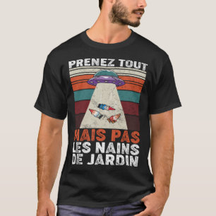 T-shirt Nains de jardin enlèvement UFO humour Nains de jar
