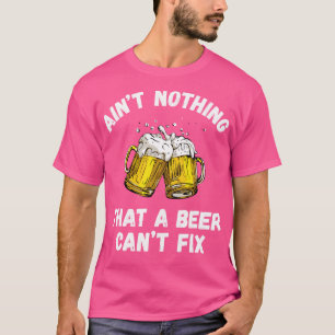 T-shirt N'Ajoutez Rien Qu'Une Bière Ne Peut Pas Corriger D