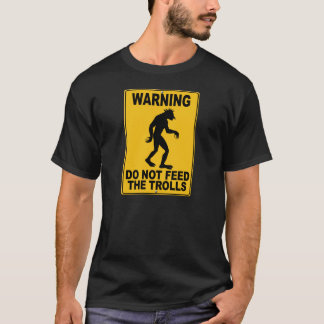 T-shirt N'alimentez pas les trolls