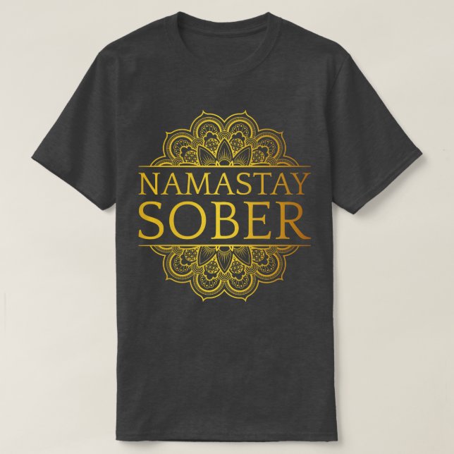 T-shirt Namastay Sober VII (Design devant)
