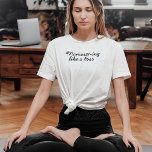 T-shirt Namaste Méditation Spirituelle Yoga Citation Drôle<br><div class="desc">Ce t-shirt Namaste est le parfait mélange d'humour et de spiritualité. Le texte en gras dit "Namaste-ing like a boss, " La citation amusante est accompagnée d'une police et d'un design ludique, ce qui en fait un ajout amusant et unique à toute garde-robe. Que vous soyez un yogi assaisonné ou...</div>