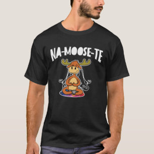 T-shirt Namaste Na Moose Te Hippy Style Yoga Méditation Yo