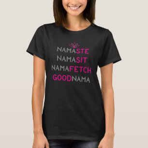 T-shirt Namaste Namasit Namafetch BonNama Yoga Hindi Salut
