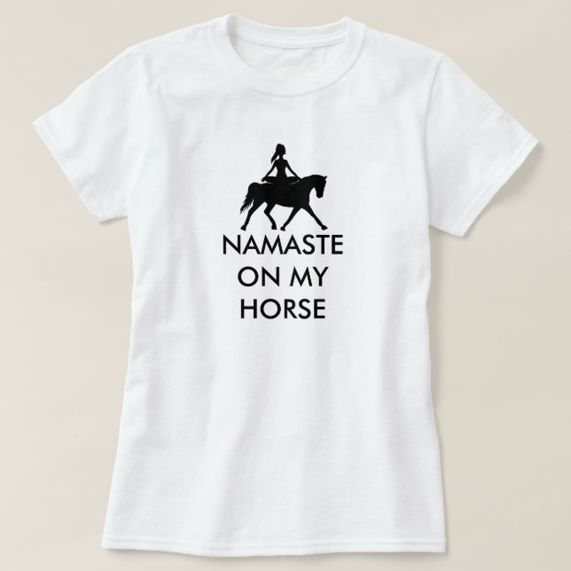 T-SHIRT NAMASTE SUR MON CHEVAL (Design devant)