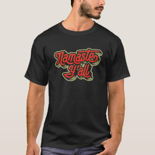 T-shirt Namaste Yall Typographie Yoga Sud Années 80 2
