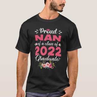 T-shirt Nan Senior 2022 Proud Nan Of A Class Of 2022 Gradu