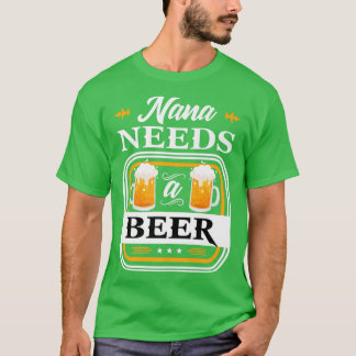 T-shirt Nana a besoin d'une mariée de bière et de bière bu