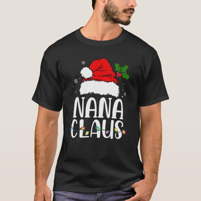 T-shirt Nana Claus  Christmas Pajama Family Matching Xmas (Devant)