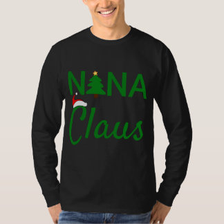 T-shirt Nana Claus - Daddy Claus Baby Claus Mama Claus Paj