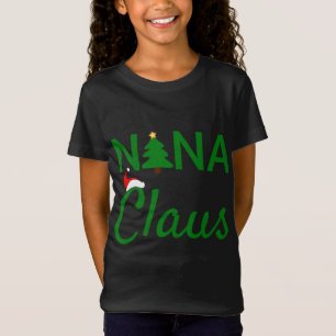 T-Shirt Nana Claus - Daddy Claus Baby Claus Mama Claus Paj