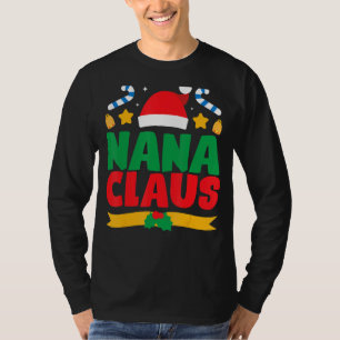 T-shirt Nana Claus Père Noël Correspondant Famille Pyjama 