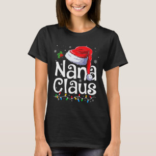 T-shirt Nana Claus Xmas Père Noël Correspondant Famille No
