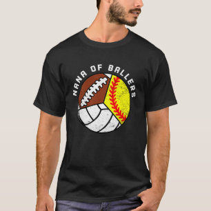 T-shirt Nana De Ballers Softball Volleyball Football Nana